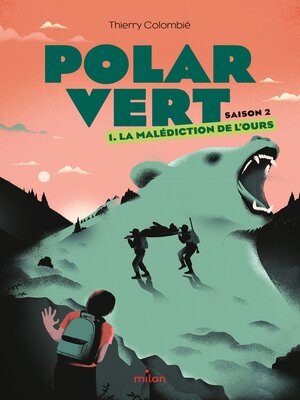 cover image of Polar vert--saison 2, Tome 01